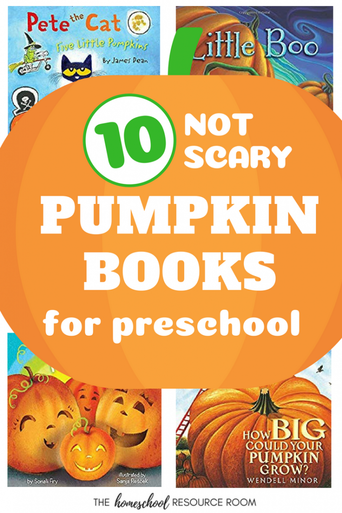 10 Pumpkin Books for Preschool! NOT Scary for Little Kids - The ...