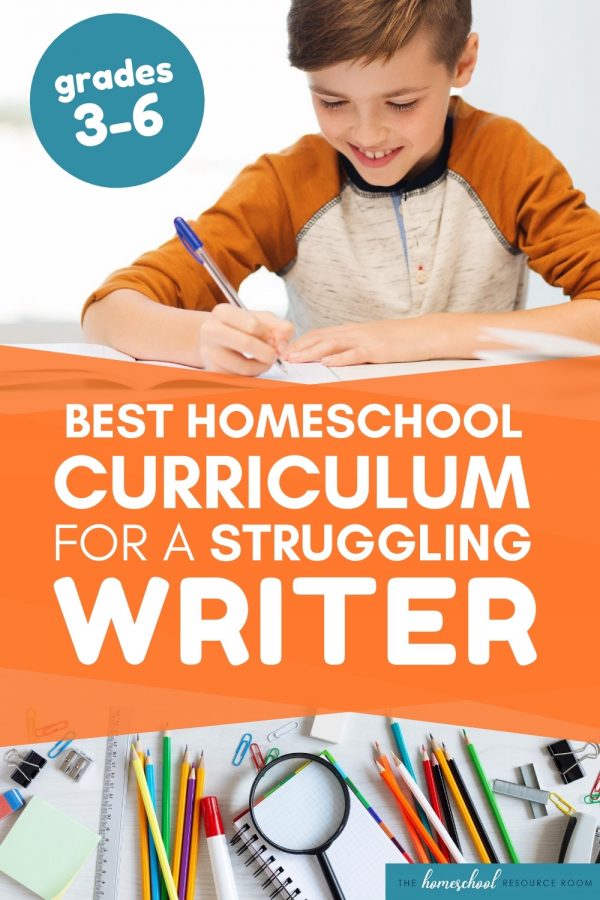 Best Homeschool Writing Curriculum for Your Struggling Writer!