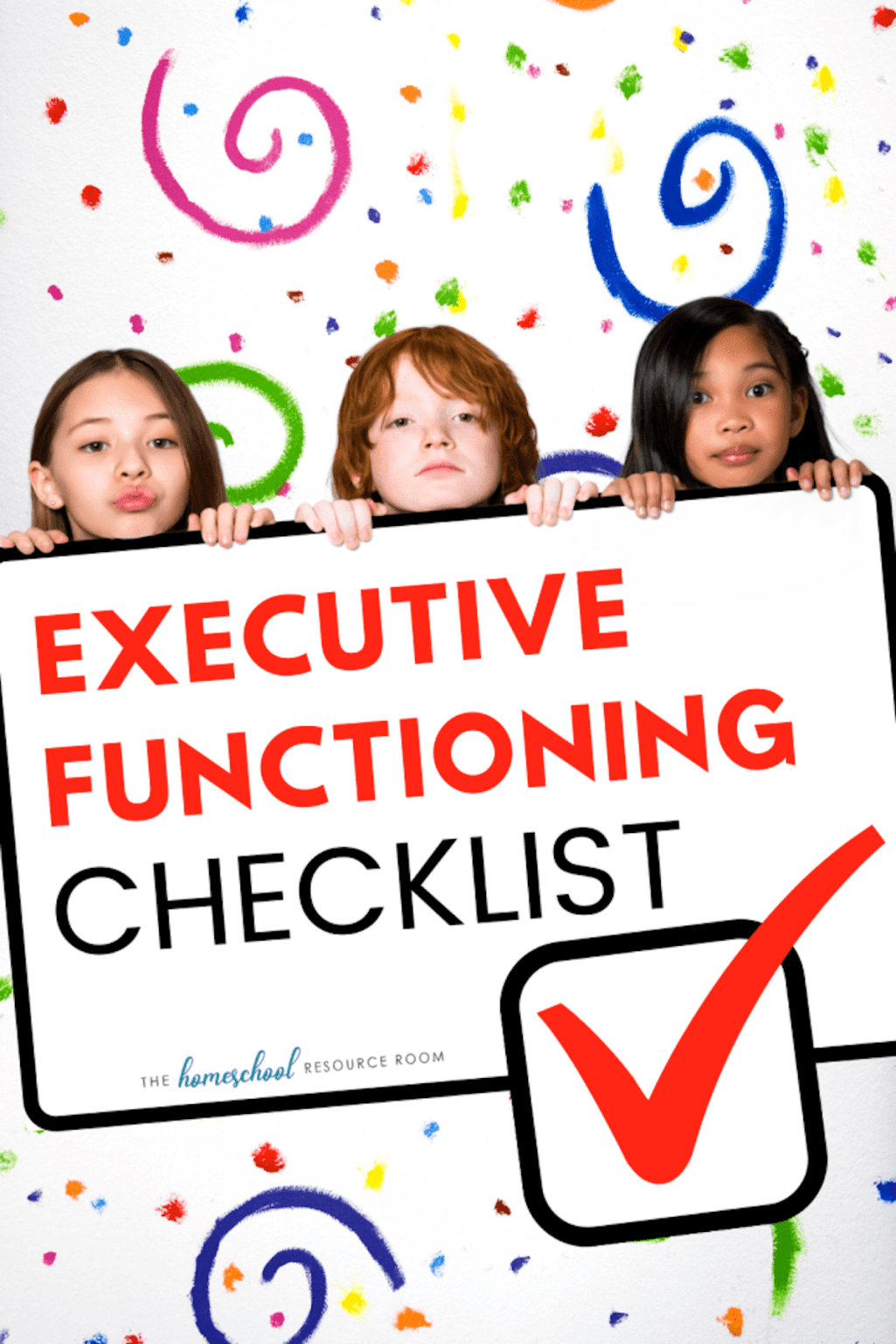 Executive Functioning Checklist: Where does your child fall?