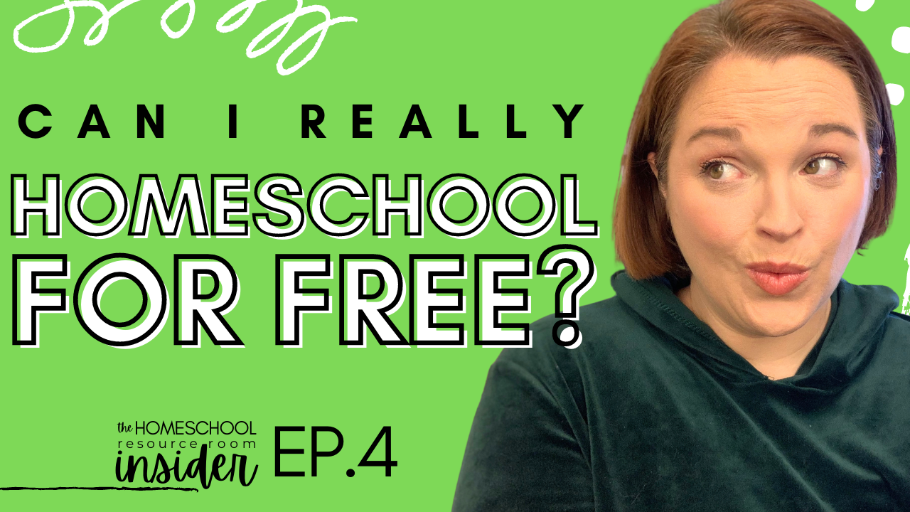 Can I homeschool for FREE, Episode 4