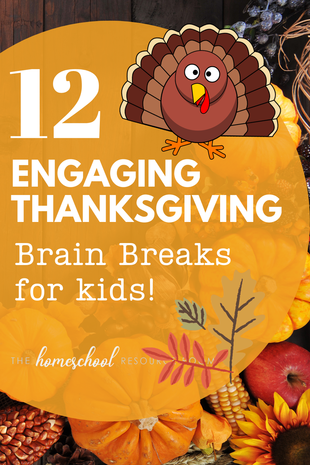 12 engaging and energizing Thanksgiving brain breaks for kids! Activities to engage and energize!